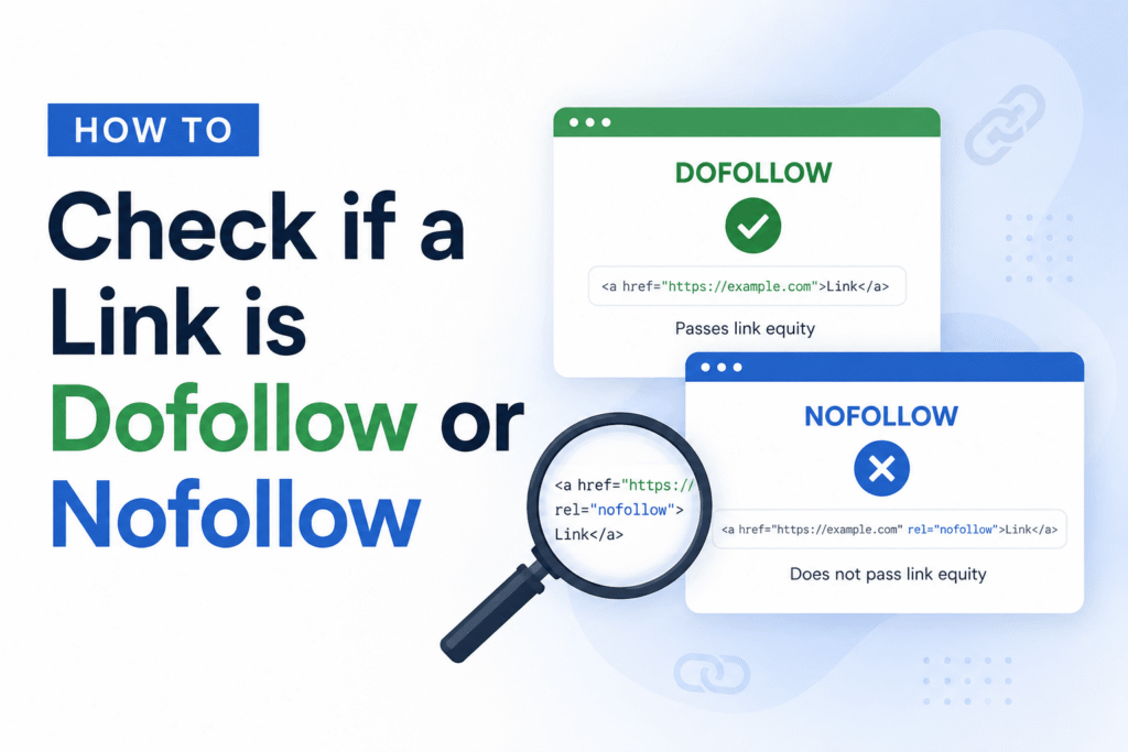 How to Check if a Link is Dofollow or Nofollow