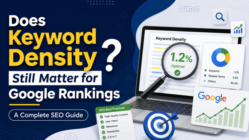 Does Keyword Density Still Matter for Google Rankings